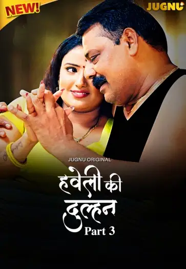 haveli ki dulhan 2025 , Moviesflix