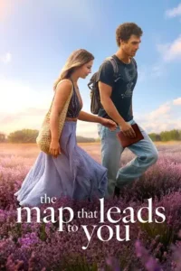 the map that leads to you 2025 , Moviesflix