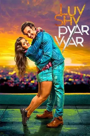 luv shv pyar vyar 2017 , Moviesflix